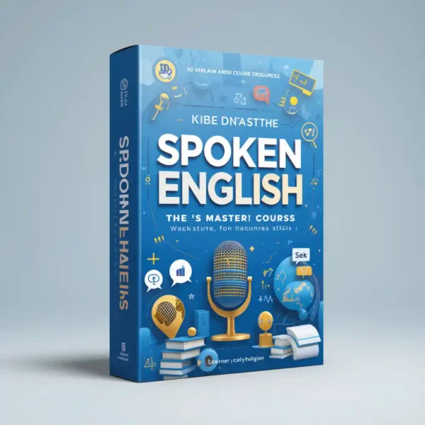 Spoken English Skills Mastery Course